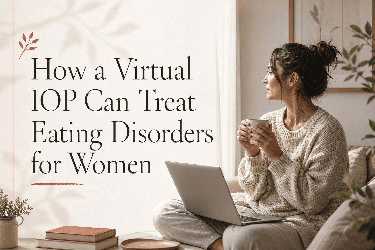 How a Virtual IOP Can Treat Eating Disorders for Women